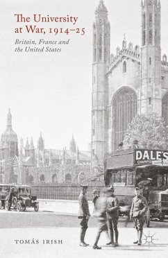 The University at War, 1914-25 - Irish, T.