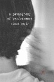 A Pathognomy of Performance