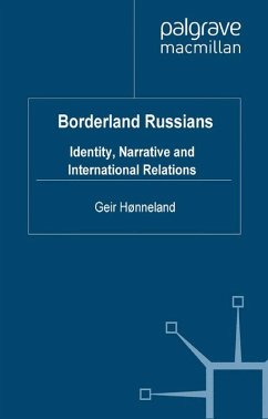 Borderland Russians - Hønneland, G.