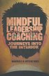 Mindful Leadership Coaching - Bild 1