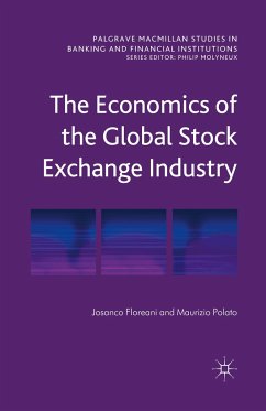 The Economics of the Global Stock Exchange Industry - Floreani, J.;Polato, M.