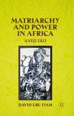 Matriarchy and Power in Africa