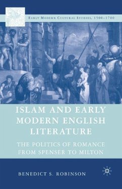 Islam and Early Modern English Literature - Robinson, Benedict S.