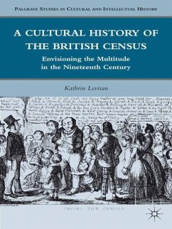 A Cultural History of the British Census - Levitan, K.