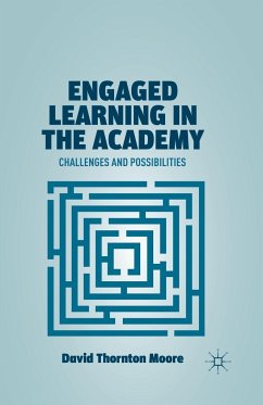 Engaged Learning in the Academy - Moore, D.