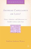 Andreas Capellanus on Love?