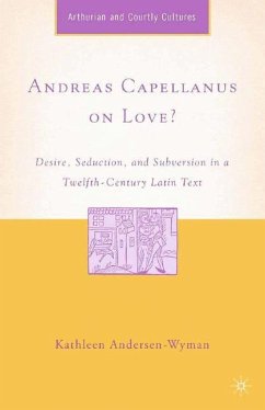 Andreas Capellanus on Love? - Andersen-Wyman, K.