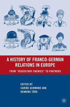 A History of Franco-German Relations in Europe