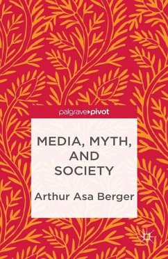 Media, Myth, and Society - Berger, A.