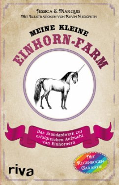 Meine kleine Einhorn-Farm - Marquis, Jessica S.;Hedgpeth, Kevin