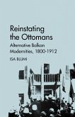 Reinstating the Ottomans