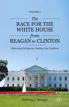 The Race for the White House from Reagan to Clinton - Bennett, A.