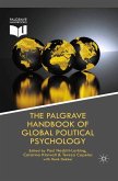 The Palgrave Handbook of Global Political Psychology