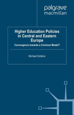 Higher Education Policies in Central and Eastern Europe - Dobbins, M.