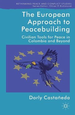 The European Approach to Peacebuilding - Loparo, Kenneth A.