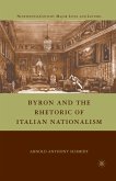 Byron and the Rhetoric of Italian Nationalism