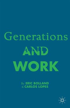 Generations and Work - Bolland, E.; Lopez, C.; Loparo, Kenneth A