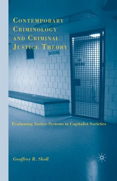 Contemporary Criminology and Criminal Justice Theory - Skoll, G.
