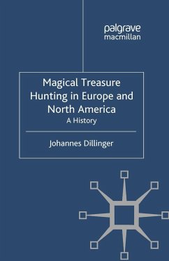 Magical Treasure Hunting in Europe and North America - Dillinger, J.