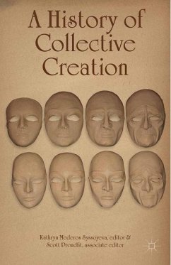 A History of Collective Creation - Syssoyeva, Kathryn Mederos