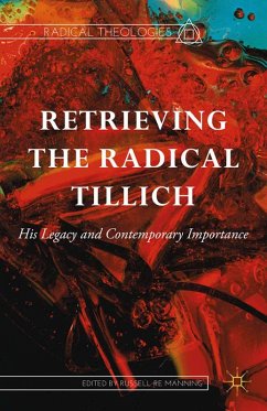 Retrieving the Radical Tillich Retrieving the Radical Tillich