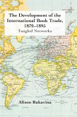 The Development of the International Book Trade, 1870-1895