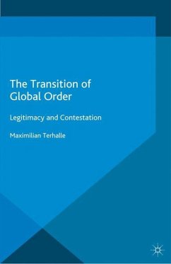 The Transition of Global Order - Terhalle, M.