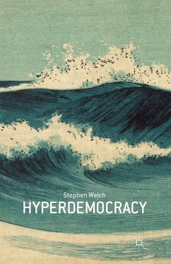 Hyperdemocracy - Welch, S.