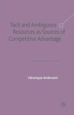 Tacit and Ambiguous Resources as Sources of Competitive Advantage - Ambrosini, V.