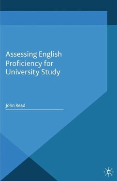 Assessing English Proficiency for University Study - Read, J.