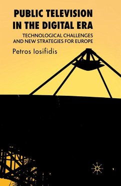 Public Television in the Digital Era - Iosifidis, Petros