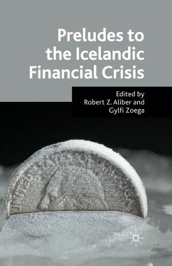 Preludes to the Icelandic Financial Crisis