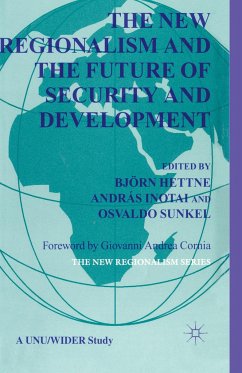 The New Regionalism and the Future of Security and Development