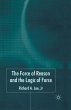 The Force of Reason and the Logic of... - Bild 1