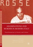Assassinations and Murder in Modern Italy Assassinations and Murder in Modern Italy