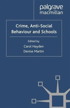 Crime, Anti-Social Behaviour and Schools