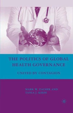 The Politics of Global Health Governance - Zacher, M.;Loparo, Kenneth A.