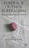 Suffrage Outside Suffragism