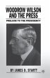 Woodrow Wilson and the Press - Bild 1