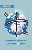 The Rise of Korean Leadership: Emerging Powers and Liberal International Order