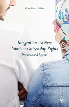 Integration and New Limits on Citizenship Rights - Stokes-DuPass, N.