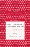 Digital Networking for School Reform: The Online Grassroots Efforts of Parent and Teacher Activists