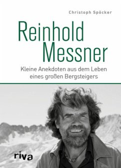 Reinhold Messner - Spöcker, Christoph