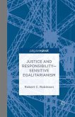 Justice and Responsibility Sensitive Egalitarianism