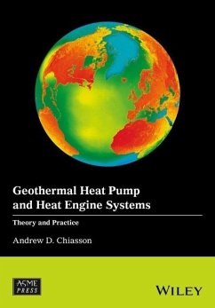 Geothermal Heat Pump and Heat Engine Systems - Chiasson, Andrew D.