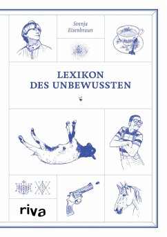 Lexikon des Unbewussten - Eisenbraun, Svenja