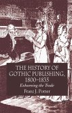 The History of Gothic Publishing, 1800-1835