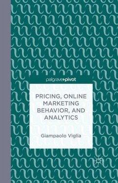 Pricing, Online Marketing Behavior, and Analytics - Viglia, G.