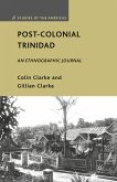 Post-Colonial Trinidad