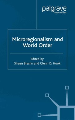 Microregionalism and World Order